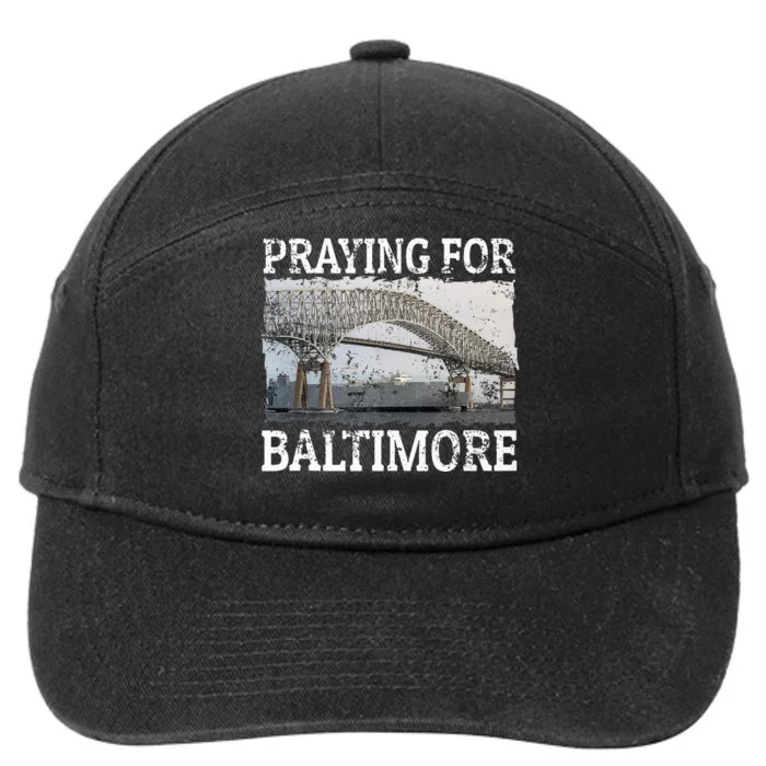 Praying For Baltimore The Baltimore Bridge 7-Panel Snapback Hat