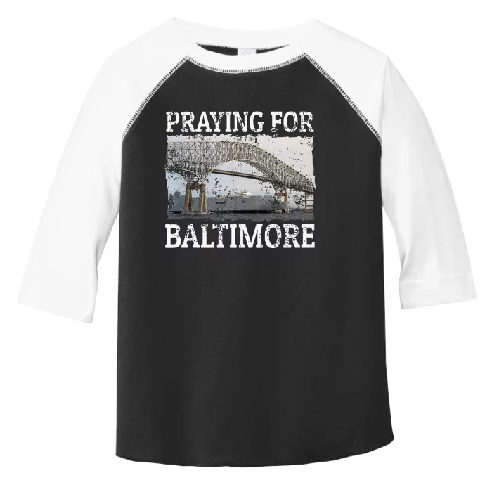 Praying For Baltimore The Baltimore Bridge Toddler Fine Jersey T-Shirt