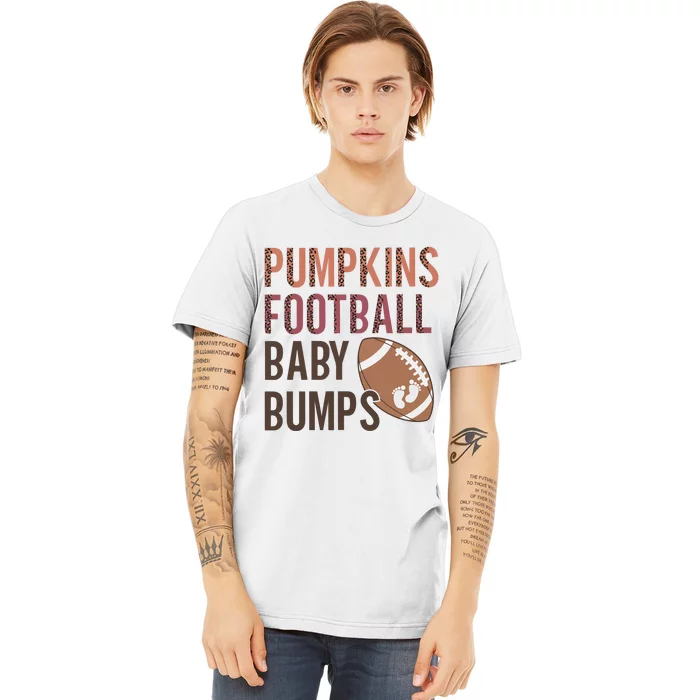 Pumpkins Football Baby Bumps Premium T-Shirt