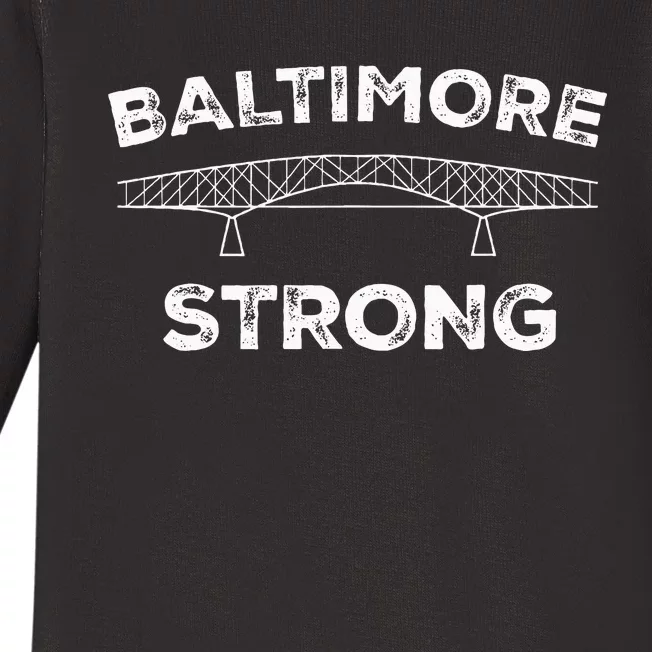 Pray For Baltimore Strong Baby Long Sleeve Bodysuit