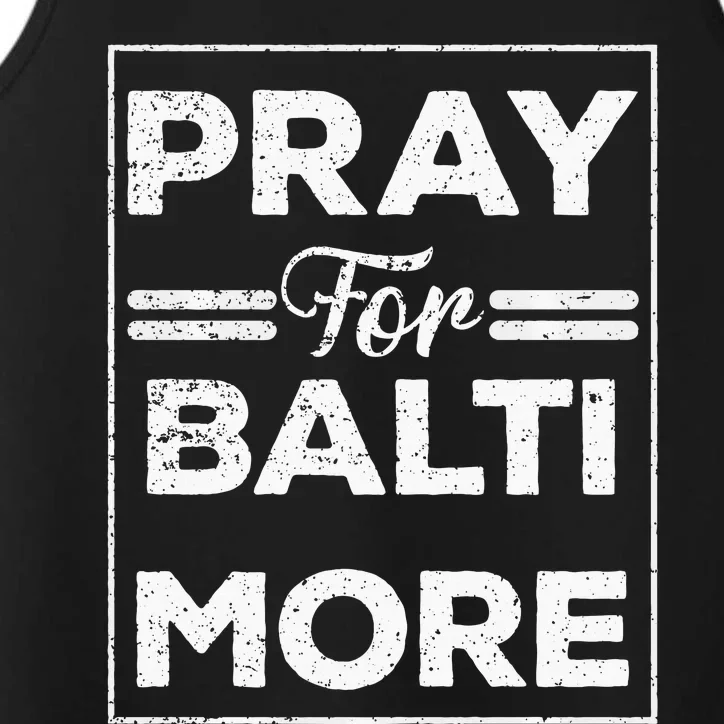 Pray For Baltimore Performance Tank