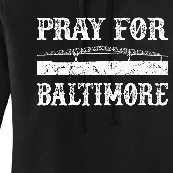 Pray For Baltimore Francis Scott Key Bridge Women's Pullover Hoodie