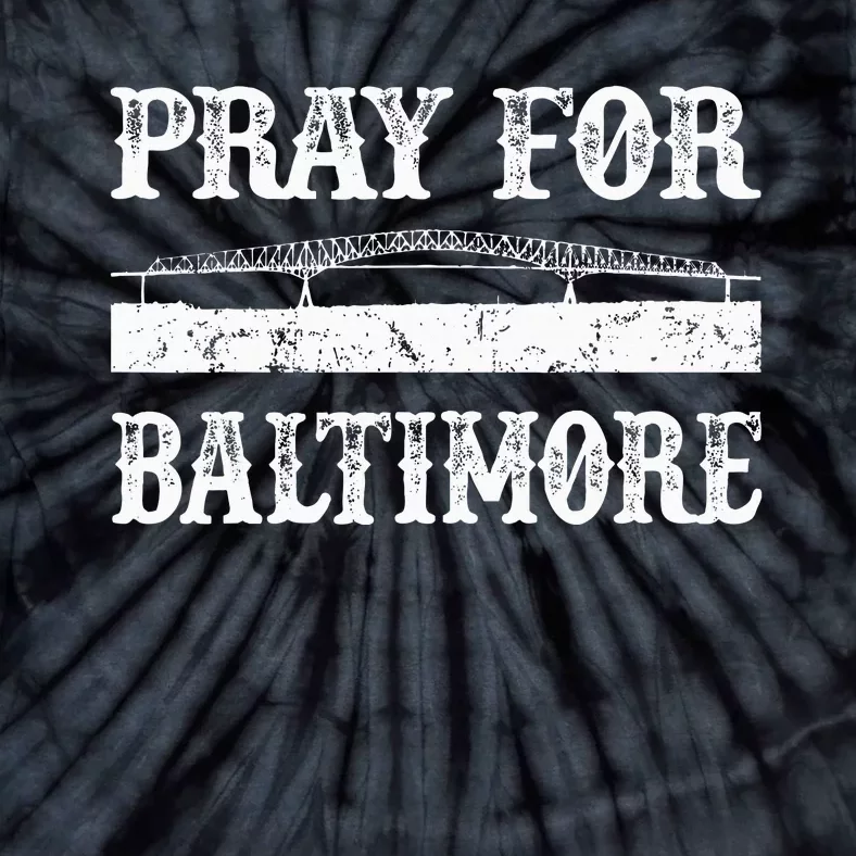 Pray For Baltimore Francis Scott Key Bridge Tie-Dye T-Shirt