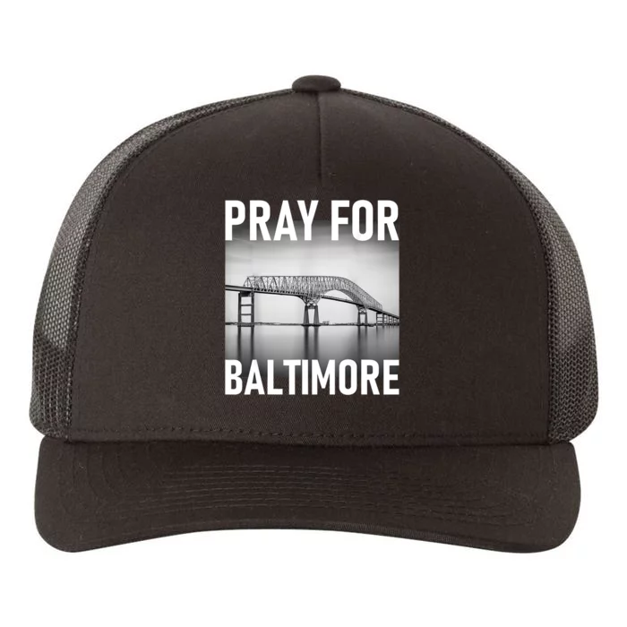 Pray For Baltimore Francis Scott Key | Baltimore Bridge Yupoong Adult 5-Panel Trucker Hat