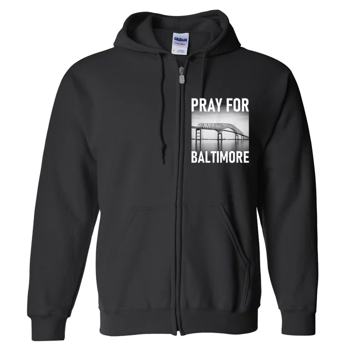 Pray For Baltimore Francis Scott Key | Baltimore Bridge Full Zip Hoodie