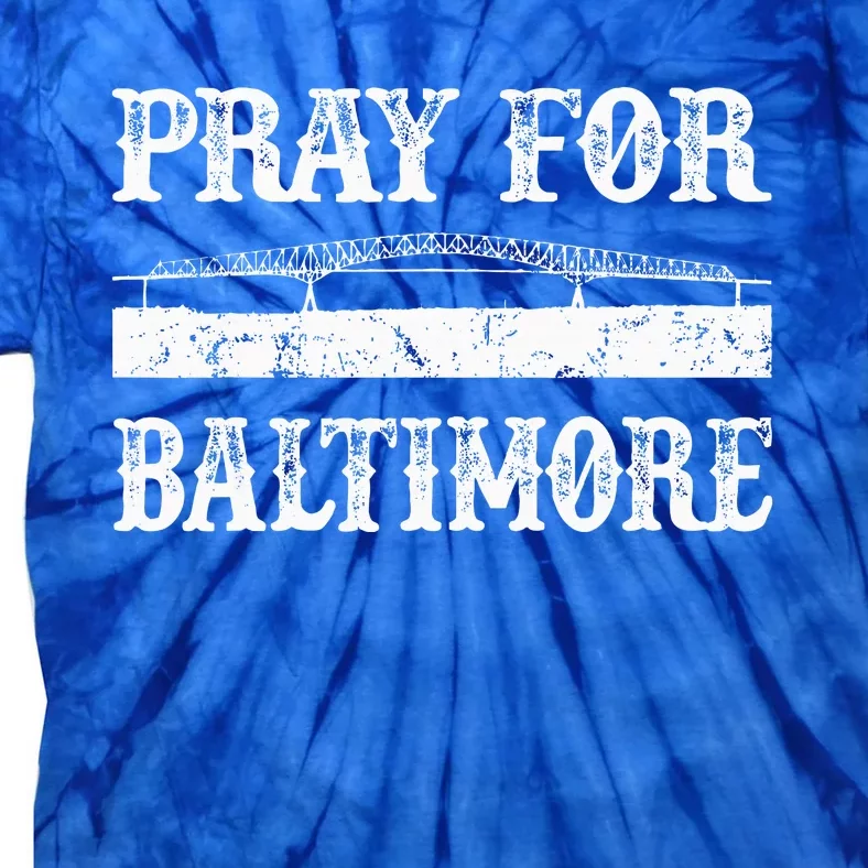 Pray For Baltimore Francis Scott Key Bridge Tie-Dye T-Shirt