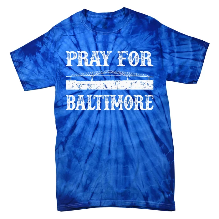 Pray For Baltimore Francis Scott Key Bridge Tie-Dye T-Shirt