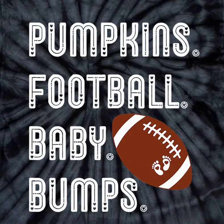 Pumpkins Football Baby Bumps Fall Thanksgiving Pregnancy Tie-Dye T-Shirt