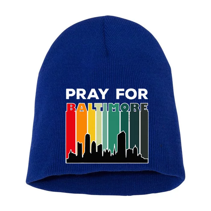 Pray For Baltimore Praying For Baltimore Baltimore Strong Short Acrylic Beanie