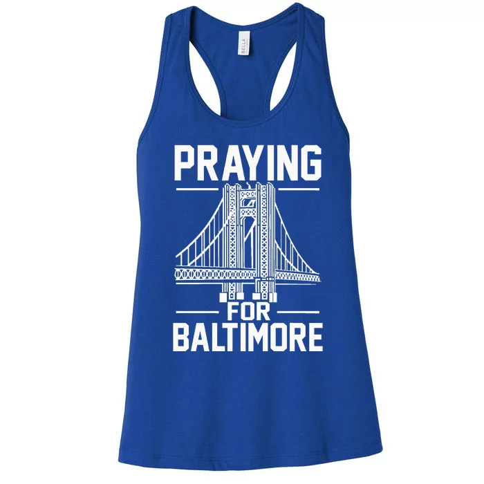 Praying For Baltimore The Baltimore Bridge Collapse Women's Racerback Tank