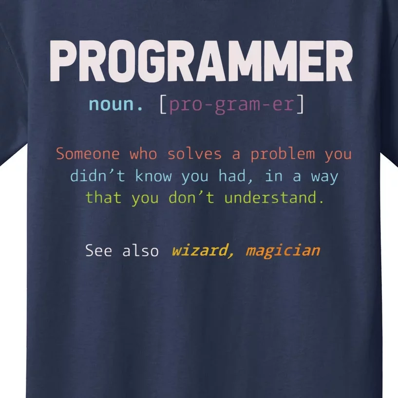 Programming Funny Computer Geek Gift Definition Programmer Kids T-Shirt