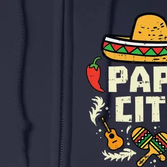 Papacito Family Cinco De Mayo Matchin Couple Mexican Dad Full Zip Hoodie