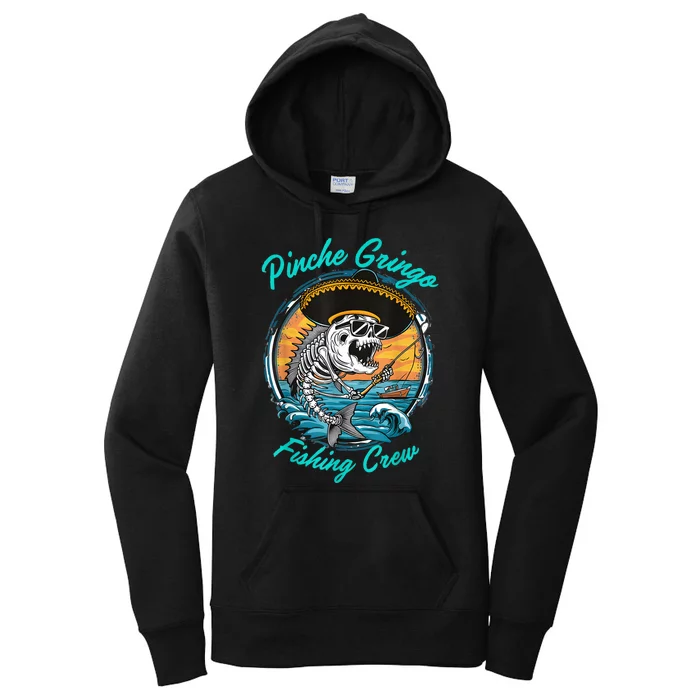 Pinchegringo Fishing Crew Women's Pullover Hoodie