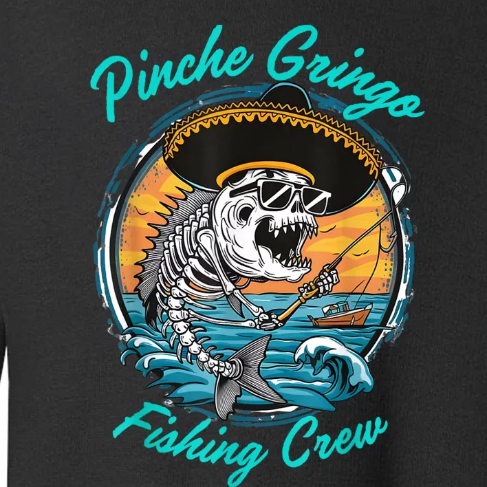 Pinchegringo Fishing Crew Toddler Sweatshirt