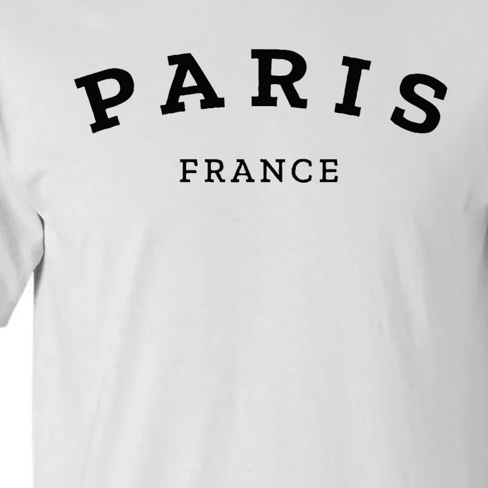 Paris France Cool Women Girl Casual French Tall T-Shirt