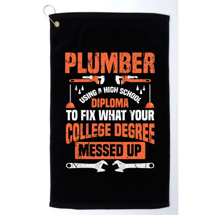 Plumber Funny College Plumbing Joke Pun Gift Platinum Collection Golf Towel