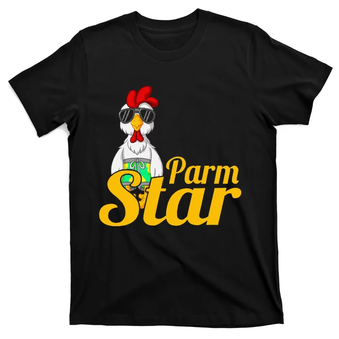 Parmstar Funny Chicken Parm Parmigiana T-Shirt