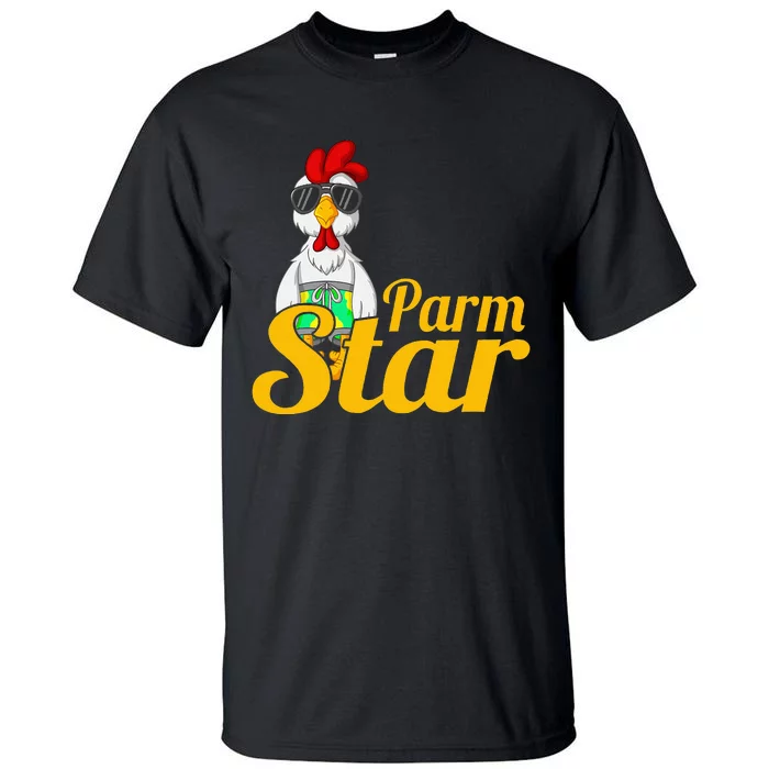 Parmstar Funny Chicken Parm Parmigiana Tall T-Shirt