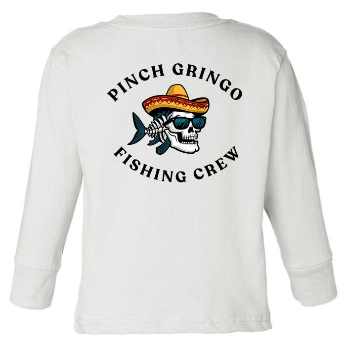 Pinchegringo Fishing Crew Front & Back Toddler Long Sleeve Shirt