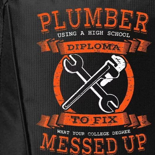 Plumber Funny College Plumbing Joke Pun Item City Backpack