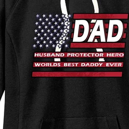 Patriotic Fathers Day Gift Daddy Husband Hero Usa Father Dad Cool Gift Women's Fleece Hoodie