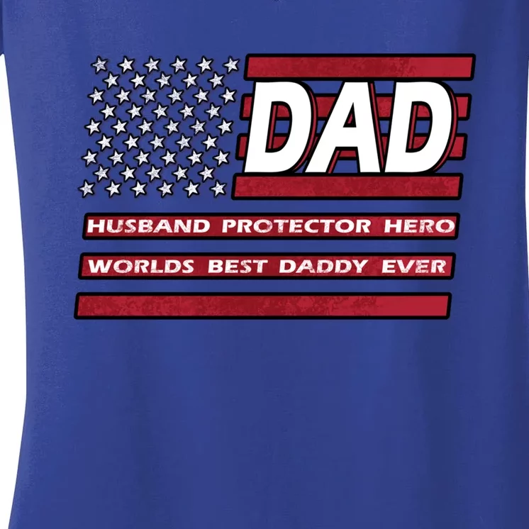 Patriotic Fathers Day Gift Daddy Husband Hero Usa Father Dad Cool Gift Women's V-Neck T-Shirt