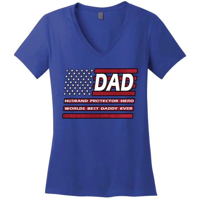 Patriotic Fathers Day Gift Daddy Husband Hero Usa Father Dad Cool Gift Women's V-Neck T-Shirt