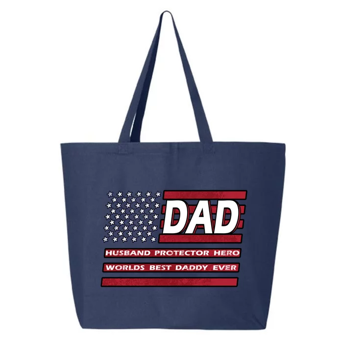 Patriotic Fathers Day Gift Daddy Husband Hero Usa Father Dad Cool Gift 25L Jumbo Tote