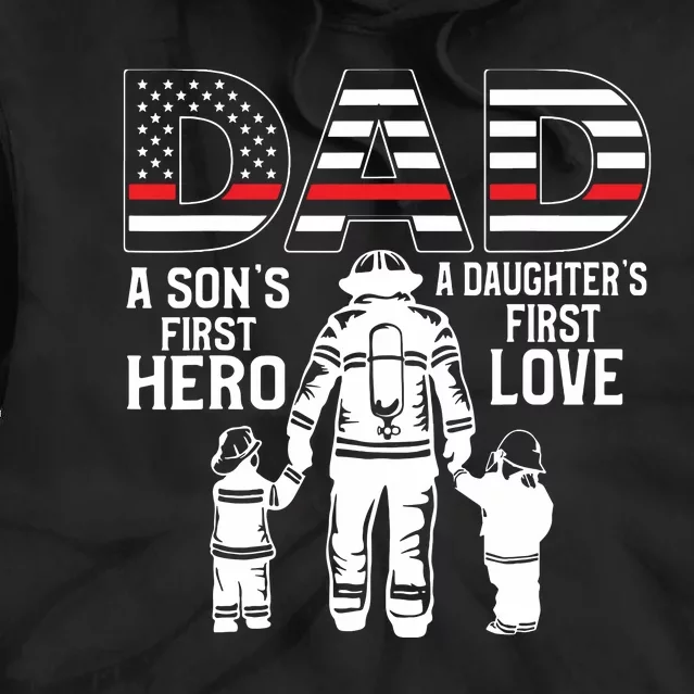 Proud Firefighter Dad Daddy Fireman Dad Fathers Day Men Tie Dye Hoodie