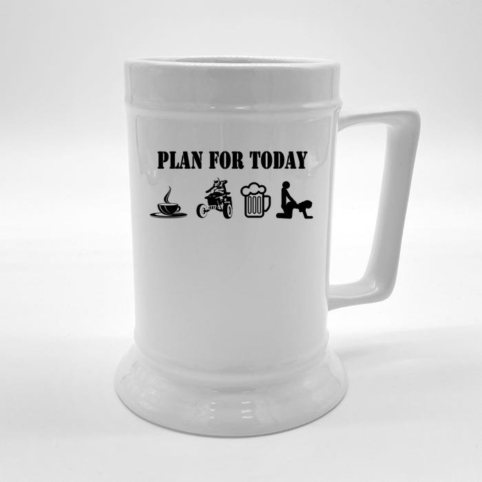 Plan For Day Cheeky Atv Quad Rider Gift Front & Back Beer Stein