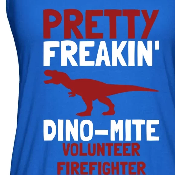 Pretty Freakin Dinomite Volunteer Firefighter Funny Gift Ladies Essential Flowy Tank