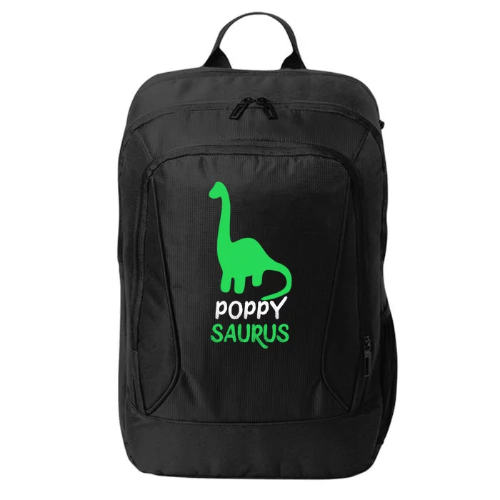 Poppygiftsaurus Funny Dinosaur Poppysaurus Gift Father's Day Gift City Backpack