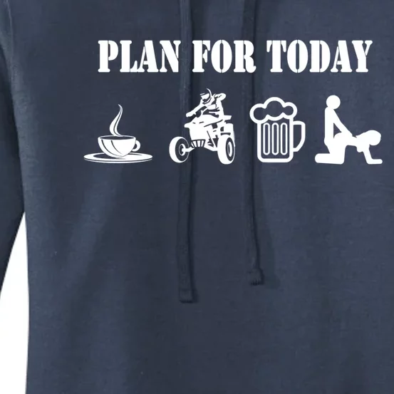 Plan For Day Cheeky Atv Quad Rider Gift Women's Pullover Hoodie