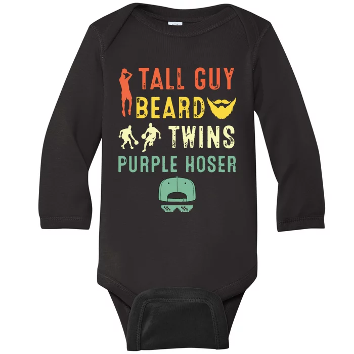 Perfect For Dude Tall Guy Beard Twins Purple Hoser Baby Long Sleeve Bodysuit