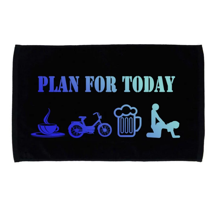 Plan For Day Moped Moped Driver Gift Microfiber Hand Towel