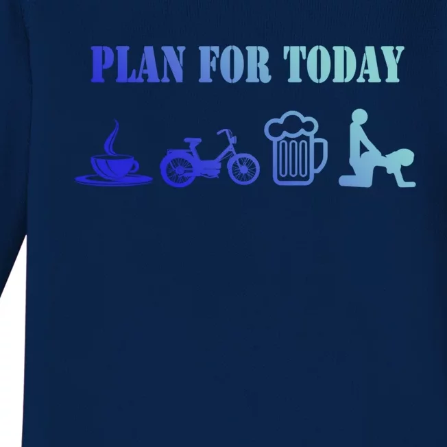 Plan For Day Moped Moped Driver Gift Baby Long Sleeve Bodysuit