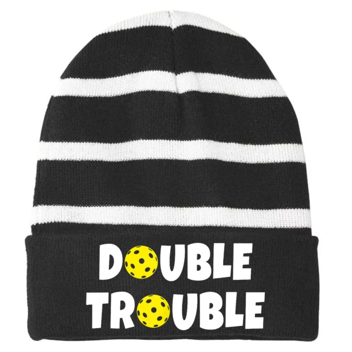 Pickleball Funny Double Trouble Team TShirt Striped Beanie with Solid Band