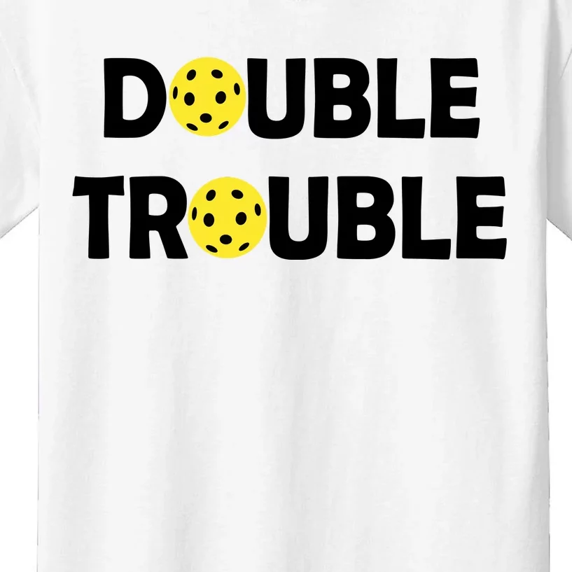 Pickleball Funny Double Trouble Team Kids T-Shirt