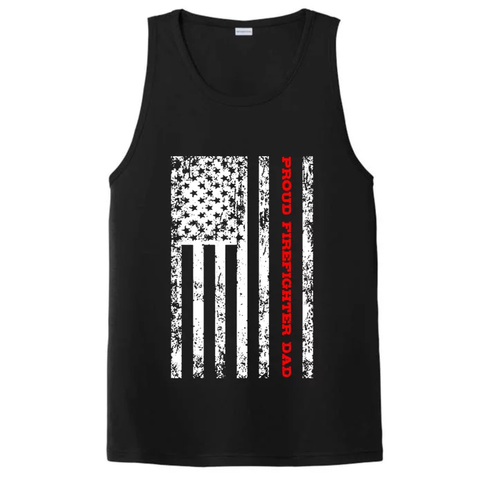 Proud Firefighter Dad Gift Performance Tank