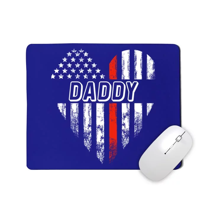 Proud Firefighter Daddy American Flag Heart Cute Gift Mousepad