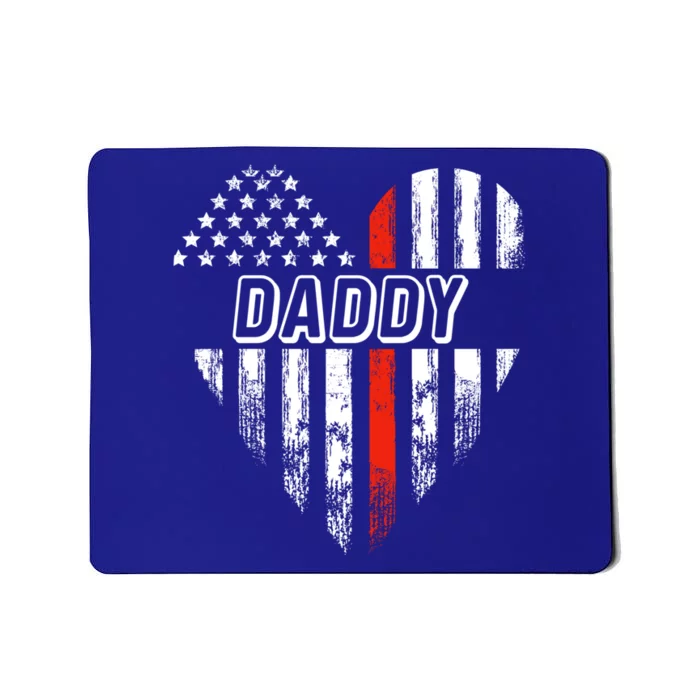 Proud Firefighter Daddy American Flag Heart Cute Gift Mousepad