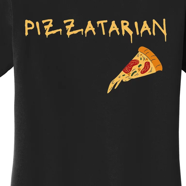 Pizzatarian funny design for Pizza Lovers Women's T-Shirt