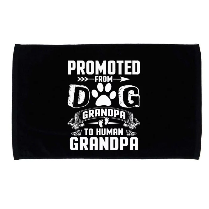 Promoted From Dog Grandpa To Human Grandpa Microfiber Hand Towel