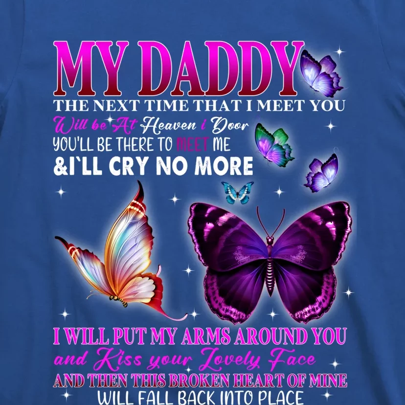 Poems For Daughter Son Loved And Missed Dad Memorial Of Daddy Cool Gift T-Shirt