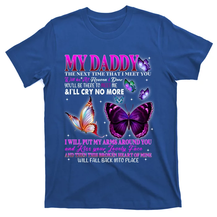 Poems For Daughter Son Loved And Missed Dad Memorial Of Daddy Cool Gift T-Shirt