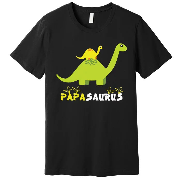 Papasaurus Funny Dinosaur Dad Papa Saurus Father's Day Premium T-Shirt