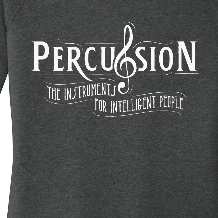 Percussion Funny Drummer Gifts Drummers Women's Perfect Tri Tunic Long Sleeve Shirt