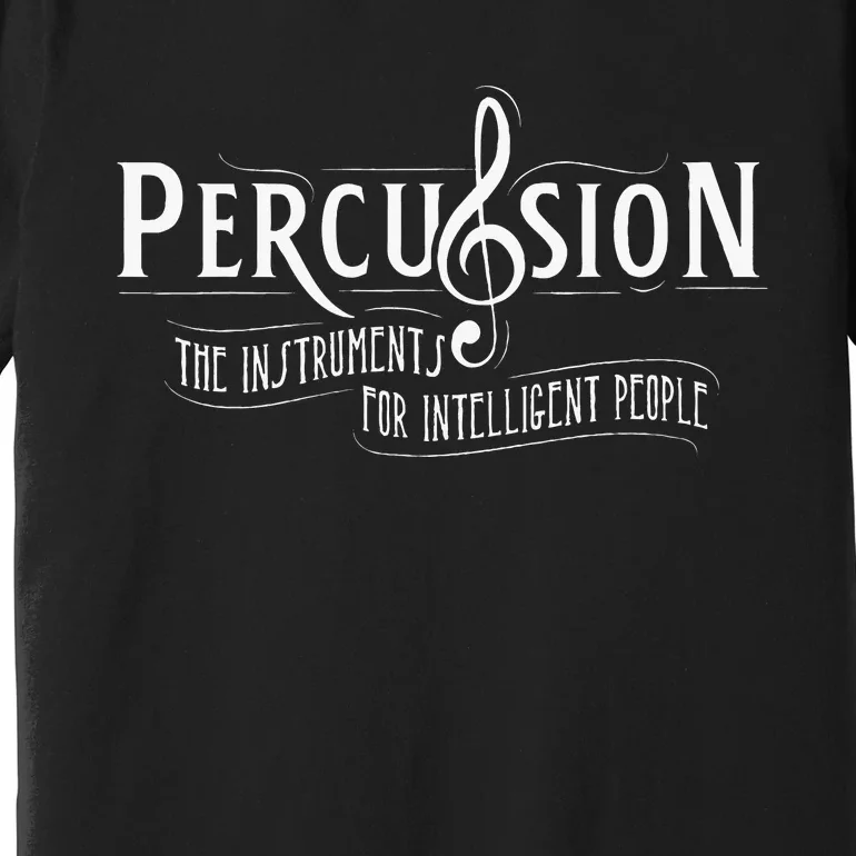 Percussion Funny Drummer Gifts Drummers Premium T-Shirt