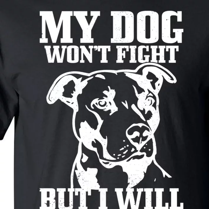 Pitbull Funny Dog Pitbull Mom Pitbull Dad Cute Gift Tall T-Shirt