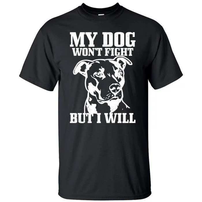 Pitbull Funny Dog Pitbull Mom Pitbull Dad Cute Gift Tall T-Shirt